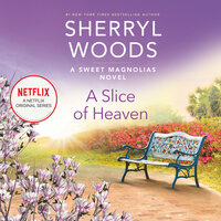 A Slice of Heaven - Sherryl Woods