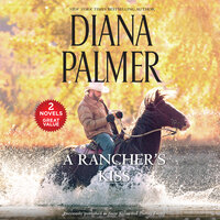A Rancher's Kiss - Diana Palmer