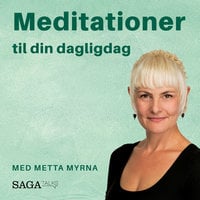 Guidet meditation - Lær dit energisystem at kende på 20 minutter - Metta Myrna
