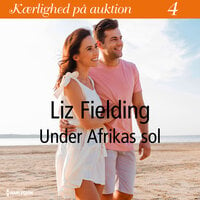 Under Afrikas sol - Liz Fielding