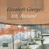 Ich, Richard - Elizabeth George