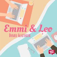Emmi & Leo - Daniel Glattauer