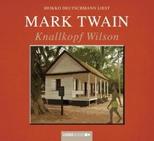 Knallkopf Wilson - Mark Twain