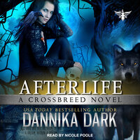 Afterlife - Dannika Dark
