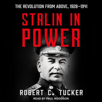 Stalin in Power: The Revolution from Above, 1928-1941 - Robert C. Tucker