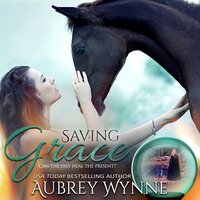 Saving Grace: N/A - Aubrey Wynne