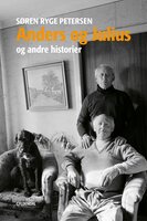Anders og Julius og andre historier - Søren Ryge Petersen