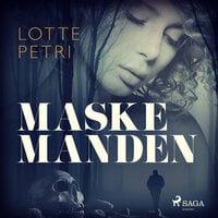 Maskemanden - Lotte Petri