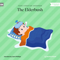 The Elderbush - Hans Christian Andersen