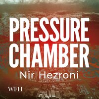 Pressure Chamber - Nir Hezroni