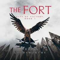 The Fort - Adrian Goldsworthy