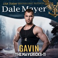 Gavin: Book 11: The Mavericks - Dale Mayer