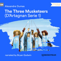 The Three Musketeers - D'Artagnan Series, Vol. 1 - Alexandre Dumas