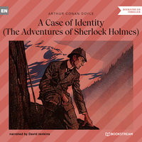 A Case of Identity - The Adventures of Sherlock Holmes - Arthur Conan Doyle