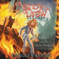 Danger at the Iron Dragon - Carolyn Keene
