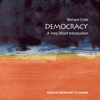 Democracy: A Very Short Introduction - Bernard Crick