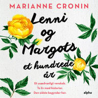 Lenni og Margots et hundrede år - Marianne Cronin