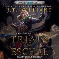 Trials of Eschal - J.T. Williams