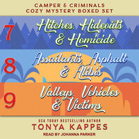 Camper and Criminals Cozy Mystery Boxed Set-Books 7-9: Books 7-9 - Tonya Kappes