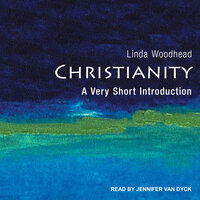 Christianity: A Very Short Introduction - Linda Woodhead
