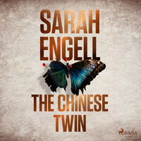 The Chinese Twin - Sarah Engell