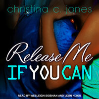 Release Me If You Can - Christina C. Jones