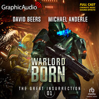 Warlord Born [Dramatized Adaptation] - David Beers, Michael Anderle