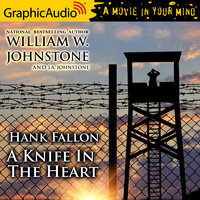 A Knife In The Heart [Dramatized Adaptation] - William W. Johnstone