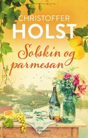Solskin og parmesan - Christoffer Holst