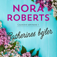 Catherines bejler - Nora Roberts