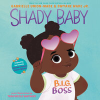 Shady Baby - Gabrielle Union, Dwyane Wade