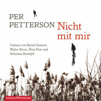 Nicht mit mir - Per Petterson