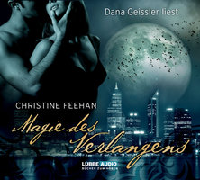 Magie des Verlangens - Die Legende der Karpathianer 4 - Christine Feehan