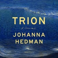 Trion - Johanna Hedman