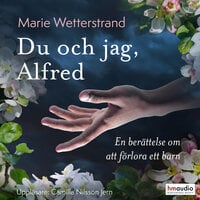 Du och jag, Alfred - Marie Wetterstrand