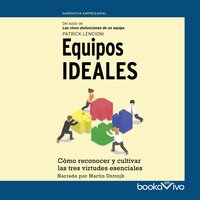 Equipos ideales (Ideal Team Player) - Martin Rodriguez-Courel Ginzo, Patrick M. Lencioni