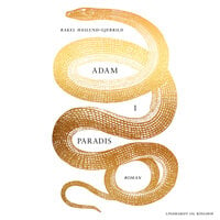 Adam i Paradis - Rakel Haslund-Gjerrild