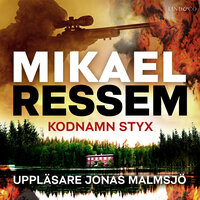 Kodnamn Styx - Mikael Ressem