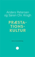 Præstationskultur - Anders Petersen, Søren Christian Krogh