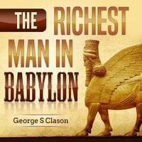 The Richest Man Babylon - George S. Clason