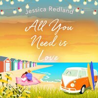 All You Need Is Love: An emotional, uplifting story of love and friendship from Jessica Redland - Jessica Redland
