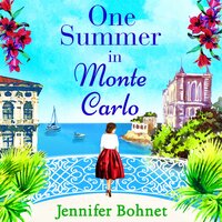One Summer in Monte Carlo - Jennifer Bohnet