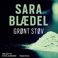 Grønt støv - Sara Blædel