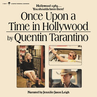 Once Upon a Time in Hollywood: A Novel - Quentin Tarantino