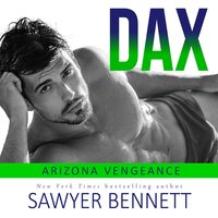 Dax - Sawyer Bennett