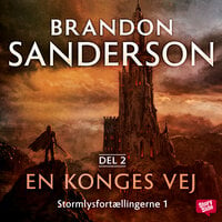 En konges vej - Del 2 - Brandon Sanderson