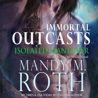 Isolated Maneuver - Mandy M. Roth