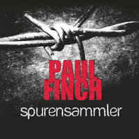 Spurensammler (Mark-Heckenburg-Reihe 3) - Paul Finch