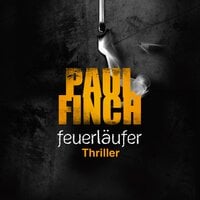 Feuerläufer (Mark-Heckenburg-Reihe 6) - Paul Finch