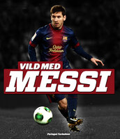Vild med Messi - Michael Jepsen